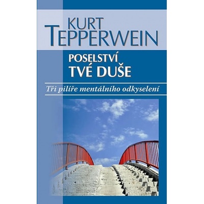 Poselství tvé duše