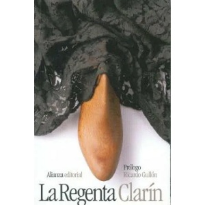 La Regenta | Leopoldo Alas (2011)