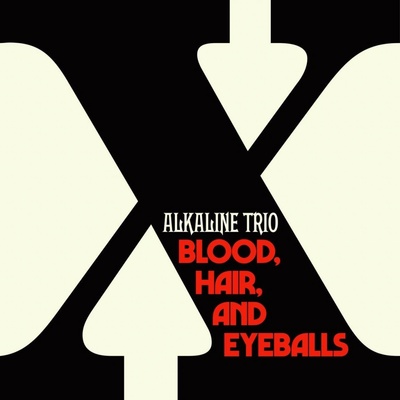 Alkaline Trio: Blood, Hair, And Eyeballs: Vinyl LP