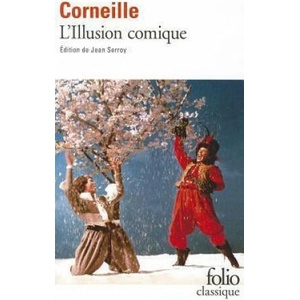 Illusion Comique | Pierre Corneille (ISBN: 9782070413096)