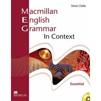 Macmillan English Grammar in Context Essential without Key a