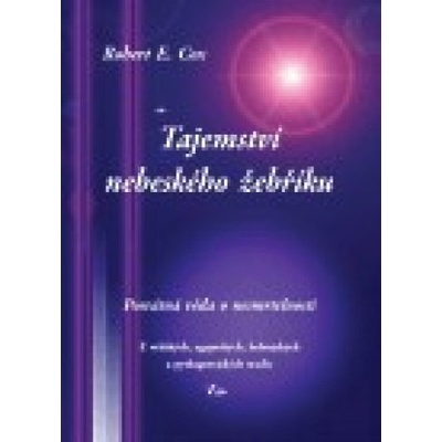 Tajemství nebeského žebříku - E. Cox Robert