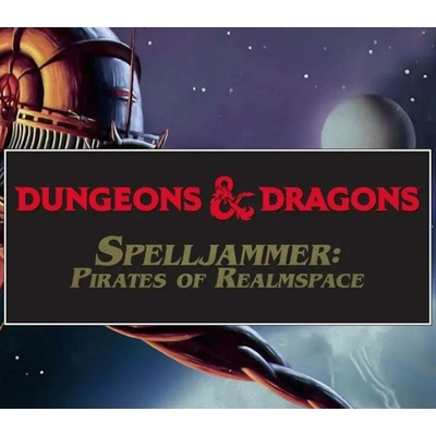 Spelljammer: Pirates of Realmspace