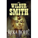 Řeka bohů I - Román ze starého Egypta - Wilbur Smith