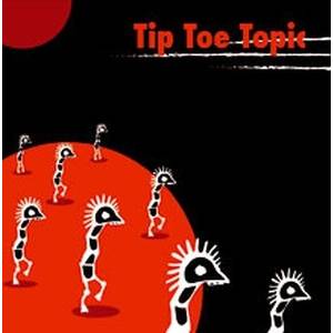 Tip Toe Topic & I Love Sarah - Split (7" SP) (3481574713645)