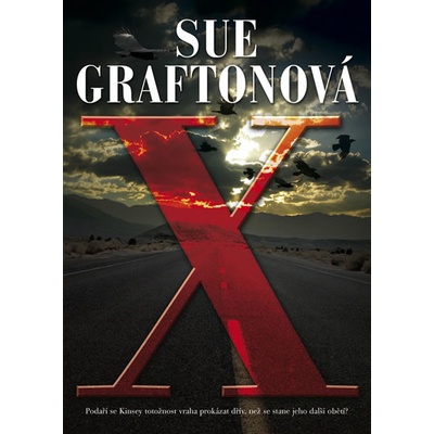 X... graficky nejdramatičtější písmeno - Sue Graftonová