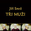 Tři muži