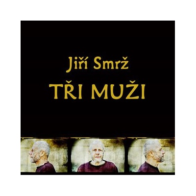 Tři muži