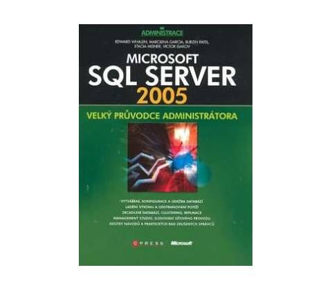 Microsoft SQL Server 2005 - Edward Whalen
