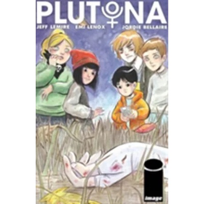 Plutona | Jeff Lemire