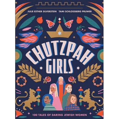 Chutzpah Girls | Tami Schlossberg Pruwer