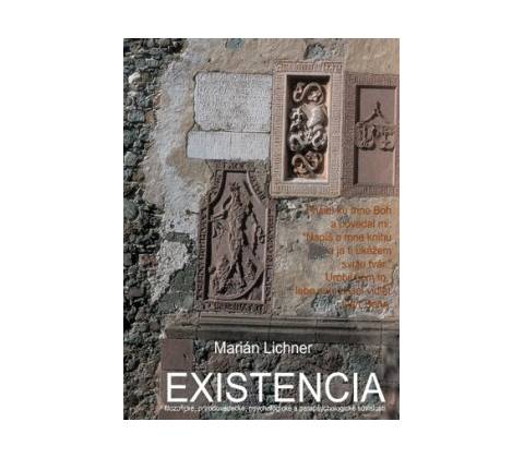 Existencia - Marián Lichner