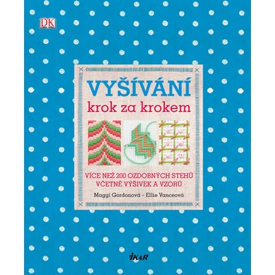 Vyšívání krok za krokem