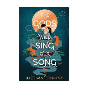 The Gods Will Sing Our Song (ISBN: 9798217027668)