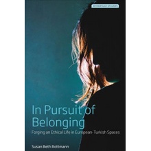 In Pursuit of Belonging