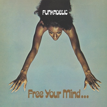 Funkadelic - Free Your Mind And Your Ass Will Follow (45 RPM) (2 LP) (0711574978717)