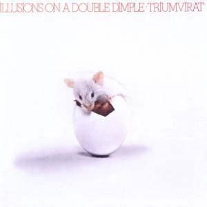 Universal Triumvirat: Illusions On A Double Dimple - CD (032896)