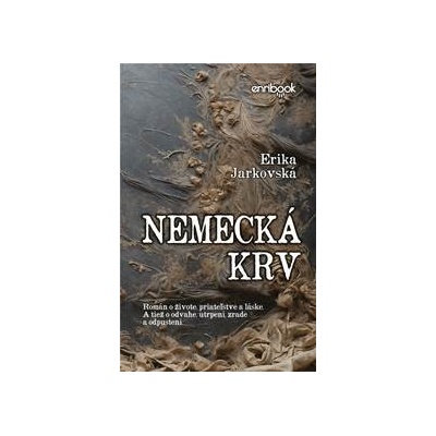 Nemecká krv - Jarkovská Erika