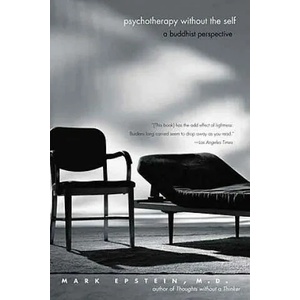 Psychotherapy without the Self | Mark Epstein (ISBN: 9780300143133)