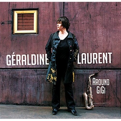 LAURENT GERALDINE: AROUND GIGI CD