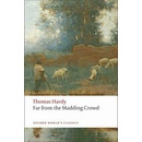 Far from the Madding Crowd Oxford World´s Classics