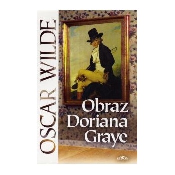 Obraz Doriana Graye - Wilde Oscar