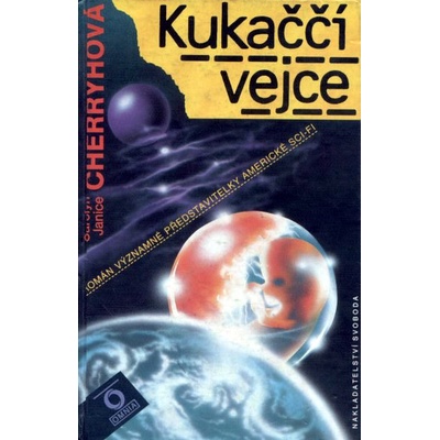 Kukaččí vejce – Carolyn Janice Cherryh