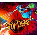 Stop Dead