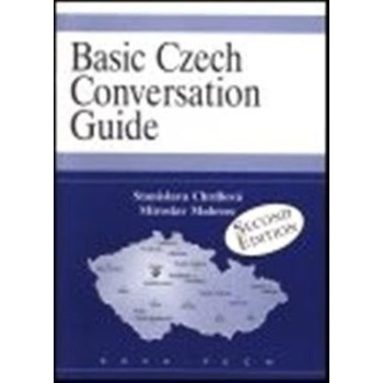 Basic Czech Conversation Guide Stanislava Chrdlová Miroslav Malovec