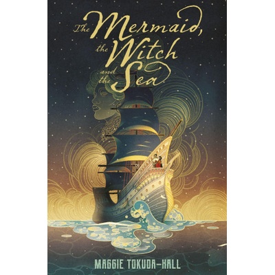 The Mermaid, the Witch and the Sea - autor neuvedený
