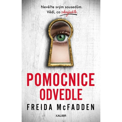 Pomocnice odvedle - Freida McFadden – Zboží Dáma