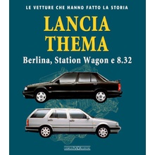 Lancia Thema. Berlina, station wagon e 8.32