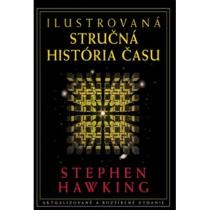 Ilustrovaná stručná história času | Stephen Hawking (ISBN: 9788080859206)
