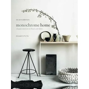 Monochrome Home | Hilary Robertson (2015)