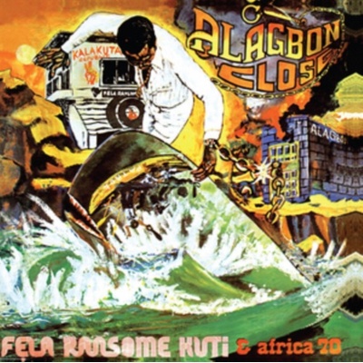 Alagbon Close - Fela Ransome-Kuti and Africa 70 LP
