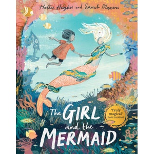 The Girl and the Mermaid | Sarah Massini (ISBN: 9781526628091)