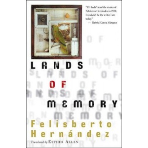 Lands of Memory | Felisberto Hernandez (ISBN: 9780811217538)