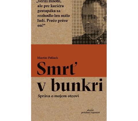 Smrť v bunkri Martin Pollack