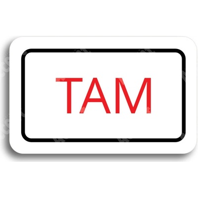 ACCEPT Tabulka SEM - TAM - typ 22 (80 x 50 mm) - bílá tabulka - barevný tisk
