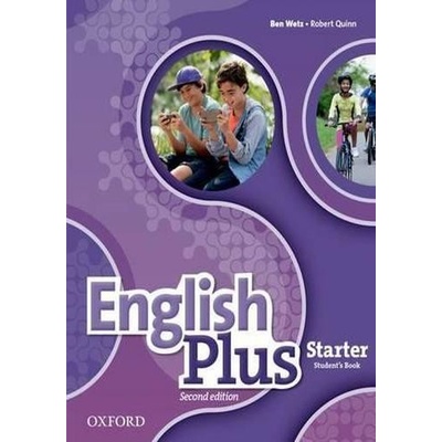 English Plus 2nd Edition Starter Student's Book Ben Wetz, Diana Pye