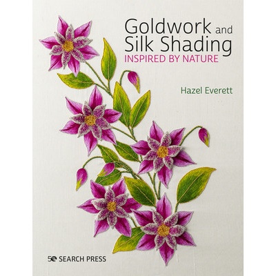 Goldwork and Silk Shading Inspired by Nature Everett Hazel