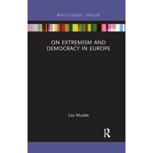 On Extremism and Democracy in Europe | Cas Mudde (ISBN: 9781138714717)