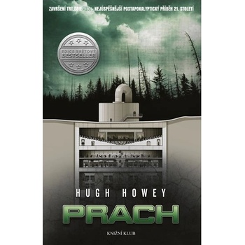 Silo 3: Prach - Hugh Howey