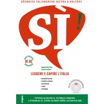 Si! Učebnica talianskeho jazyka a kultúry s CD