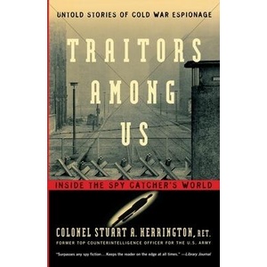 Traitors Among Us | Stuart A. Herrington, Jack Herrington, Jack Herrington (ISBN: 9780156011174)