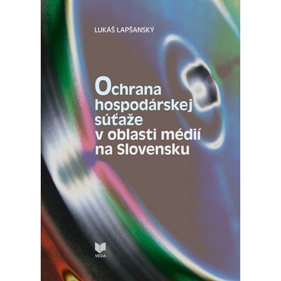Ochrana hospodárskej súťaže v oblasti médií na Slovensku