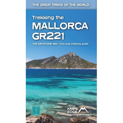 Mallorca GR221 - turistický průvodce