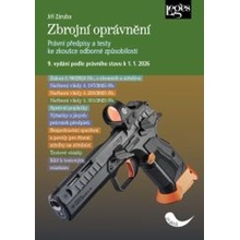 Zbrojní oprávnění podle právního stavu k 1. 1. 2026