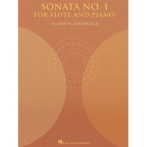 Sonata No. 1: Flute and Piano | Eugenie Rocherolle (ISBN: 9781423487968)