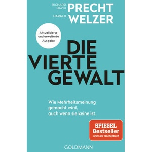 Die vierte Gewalt | Harald Welzer (ISBN: 9783442142927)